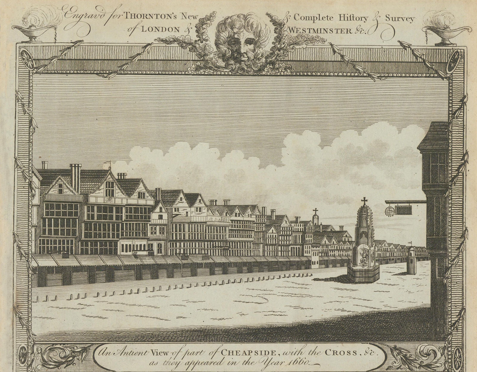Part of Cheapside with the cross &c… in 1660. City of London. THORNTON 1784
